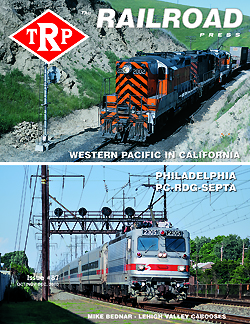 The Railroad Press Magazine (TRP Magazine) Issue #87