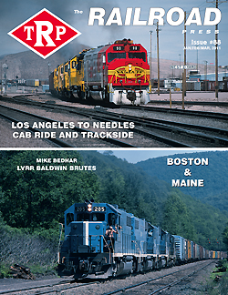 The Railroad Press Magazine (TRP Magazine) Issue #88