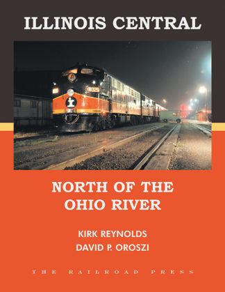 Railroad Book - Illinois Central North of the Ohio River