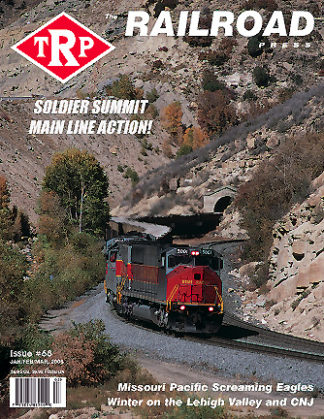 The Railroad Press Magazine (TRP Magazine) Issue #68