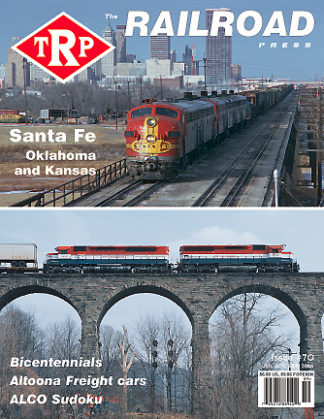 The Railroad Press Magazine (TRP Magazine) Issue #70