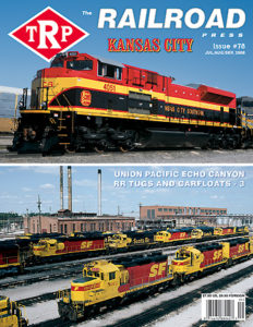 The Railroad Press Magazine (TRP Magazine) Issue #78