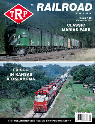The Railroad Press Magazine (TRP Magazine) Issue #85