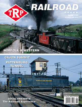 The Railroad Press Magazine (TRP Magazine) Issue #93