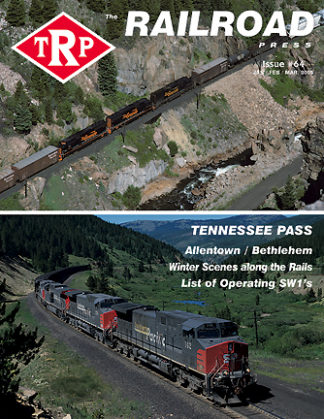 The Railroad Press Magazine (TRP) Issue #64