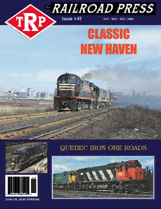 The Railroad Press Magazine (TRP) Issue #47