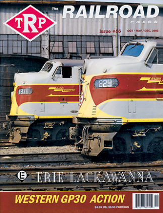 The Railroad Press Magazine (TRP) Issue #55