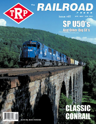 The Railroad Press Magazine (TRP) Issue #57