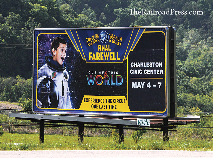 Billboard for the final farewell performance of the Ringling Brothers and Barnum & Bailey Circus at the Charleston, West Virginia Civic Center.